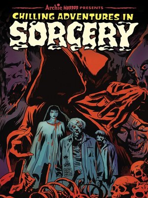 cover image of Chilling Adventures in Sorcery